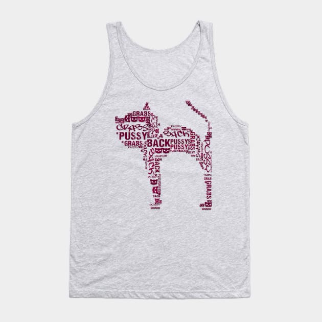 Pussy Grabs Back maroon kitty cat Tank Top by ThisNastyWomanVotes